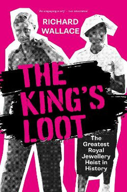 The King's Loot