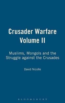 Crusader Warfare Volume II