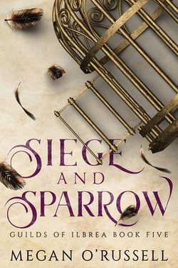 Siege and Sparrow