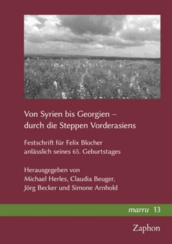 Von Syrien Bis Georgien - Durch Die Steppen Vorderasiens