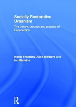 Socially Restorative Urbanism