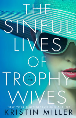 The Sinful Lives of Trophy Wives