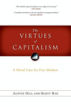 The Virtues of Capitalism