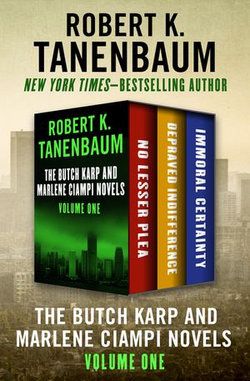 The Butch Karp and Marlene Ciampi Novels Volume One