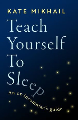 Teach Yourself to Sleep