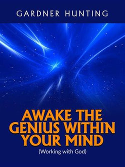 Awake the Genius within your Mind