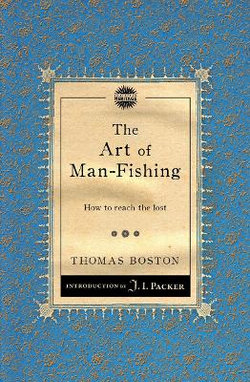 The Art of Man-Fishing