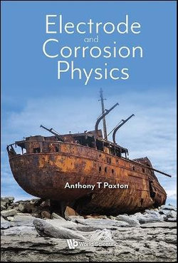 Electrode And Corrosion Physics