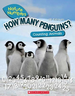 How Many Penguins?: Counting Animals (Nature Numbers) (Library Edition)