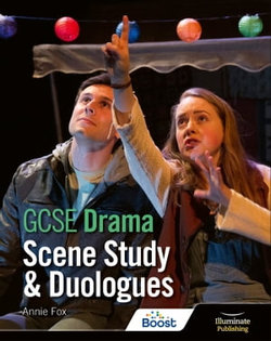 GCSE Drama: Scene Study and Duologues