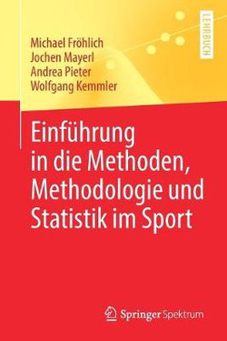 Einführung in die Methoden, Methodologie und Statistik Im Sport