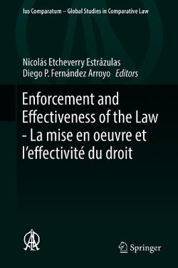 Enforcement and Effectiveness of the Law - La mise en oeuvre et l'effectivite du droit