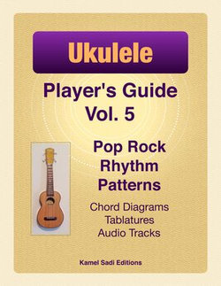 Ukulele Player’s Guide Vol. 5