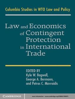 Law and Economics of Contingent Protection in International Trade