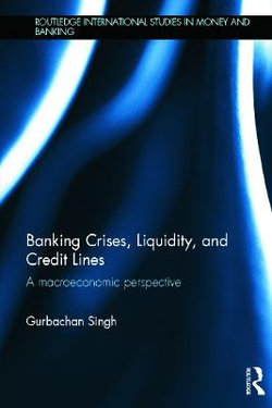 Banking Crises, Liquidity, and Credit Lines