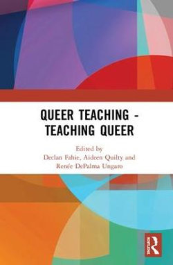 Queer Teaching - Teaching Queer