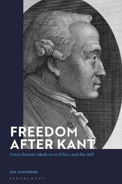 Freedom after Kant