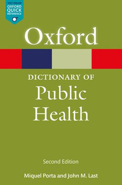 A Dictionary of Public Health