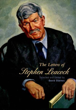 Selected Letters of Stephen Leacock