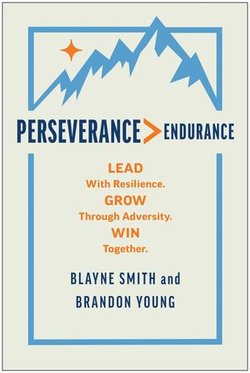 Perseverance > Endurance