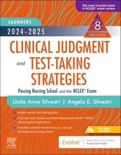 2024-2025 Saunders Clinical Judgment and Test-Taking Strategies