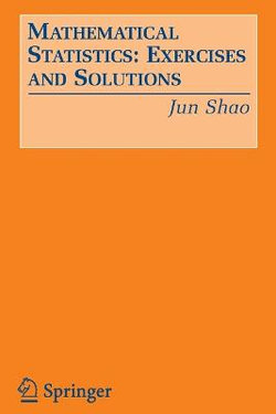 Mathematical Statistics: Exercises and Solutions