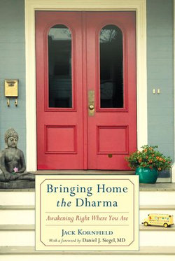 Bringing Home the Dharma