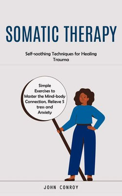 Somatic Therapy