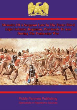 Memoirs of a Sergeant in the 43rd Light Infantry in the Peninsular War