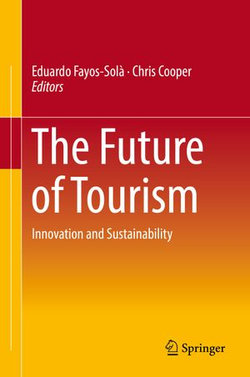 The Future of Tourism