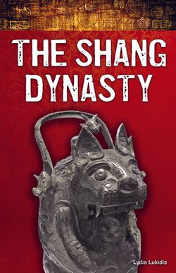 The Shang Dynasty