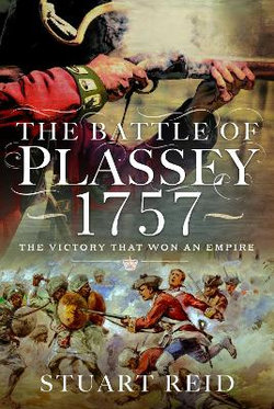 The Battle of Plassey 1757