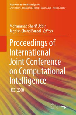 Proceedings of International Joint Conference on Computational Intelligence