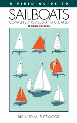 Field Guide to Sailboats of North America