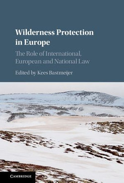 Wilderness Protection in Europe