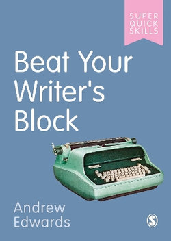 Beat Your Writer&amp;#8242;s Block