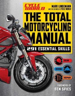 The Total Motorcycling Manual