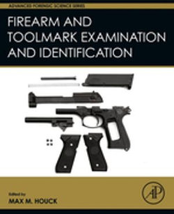 Firearm and Toolmark Examination and Identification