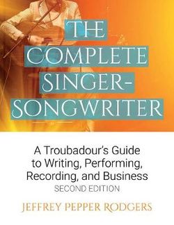 The Complete Singer-Songwriter