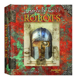 Leonardo Da Vinci`s Robots