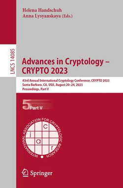 Advances in Cryptology – CRYPTO 2023