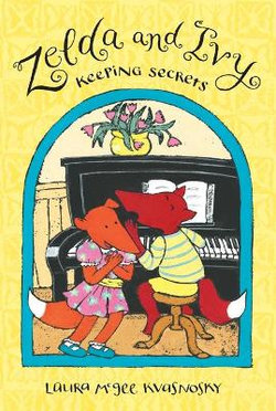 Zelda and Ivy: Keeping Secrets