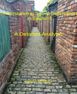 Understanding Social Deprivation in England