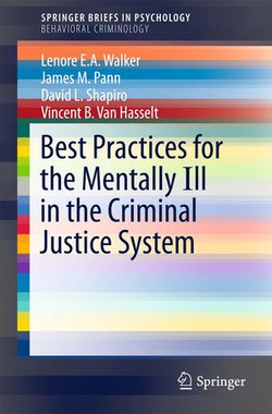 Best Practices for the Mentally Ill in the Criminal Justice System