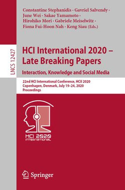 HCI International 2020 – Late Breaking Papers: Interaction, Knowledge and Social Media