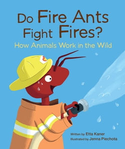 Do Fire Ants Fight Fires?