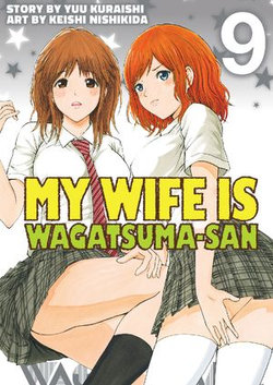 My Wife is Wagatsumasan 9