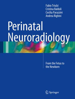 Perinatal Neuroradiology