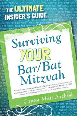 Surviving Your Bar/Bat Mitzvah