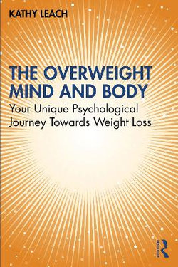 The Overweight Mind and Body